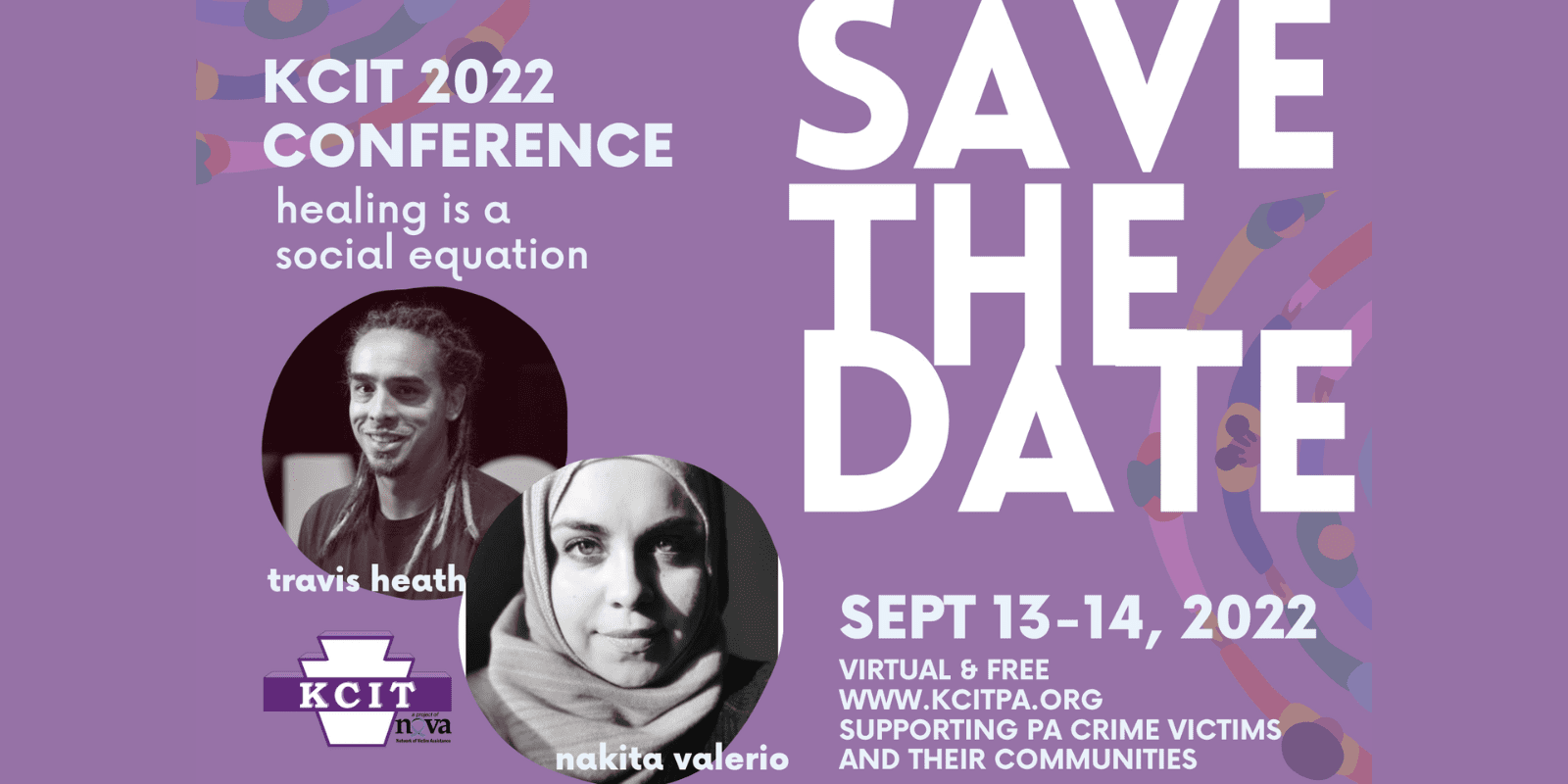 KCIT 2022 Conference: Healing is a Social Equation. Save the Date Sept 13-14, 2022. Virtual & Free.